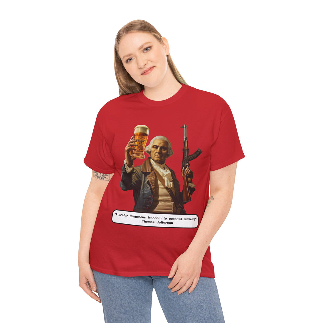Jefferson quote on front 2 - Citizens in Arms - Unisex Heavy Cotton Tee - "I prefer dangerous freedom to peaceful slavery" - Thomas Jefferson