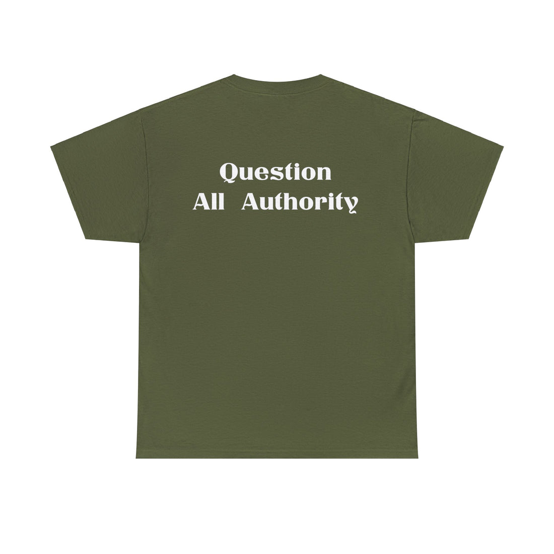 Question All Authority - Citizens in Arms - Unisex Heavy Cotton Tee