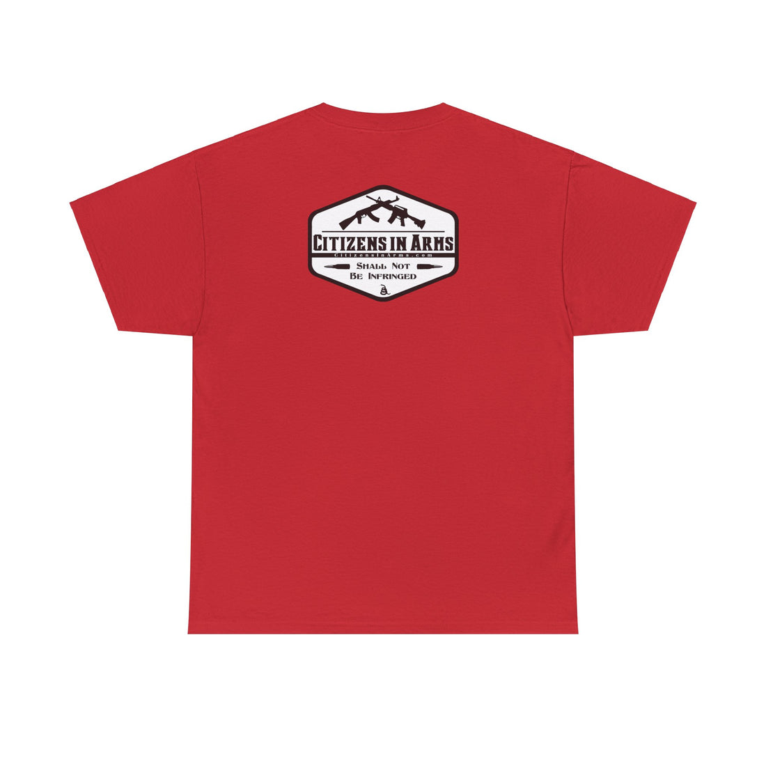 Jefferson quote on front 3 - Citizens in Arms - Unisex Heavy Cotton Tee - "When the government fears the people, there is liberty, when the people fear the government there is tyranny" - Thomas Jefferson