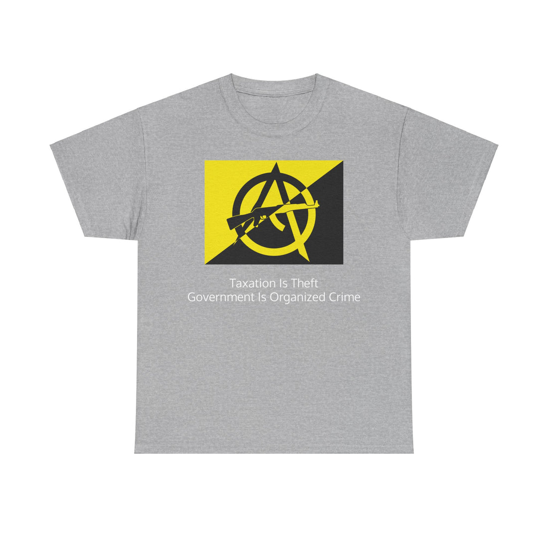 Taxation Is Theft Government Is Organized Crime - Anarcho Capitalism Flag with AK - Citizens in Arms - Unisex Heavy Cotton Tee