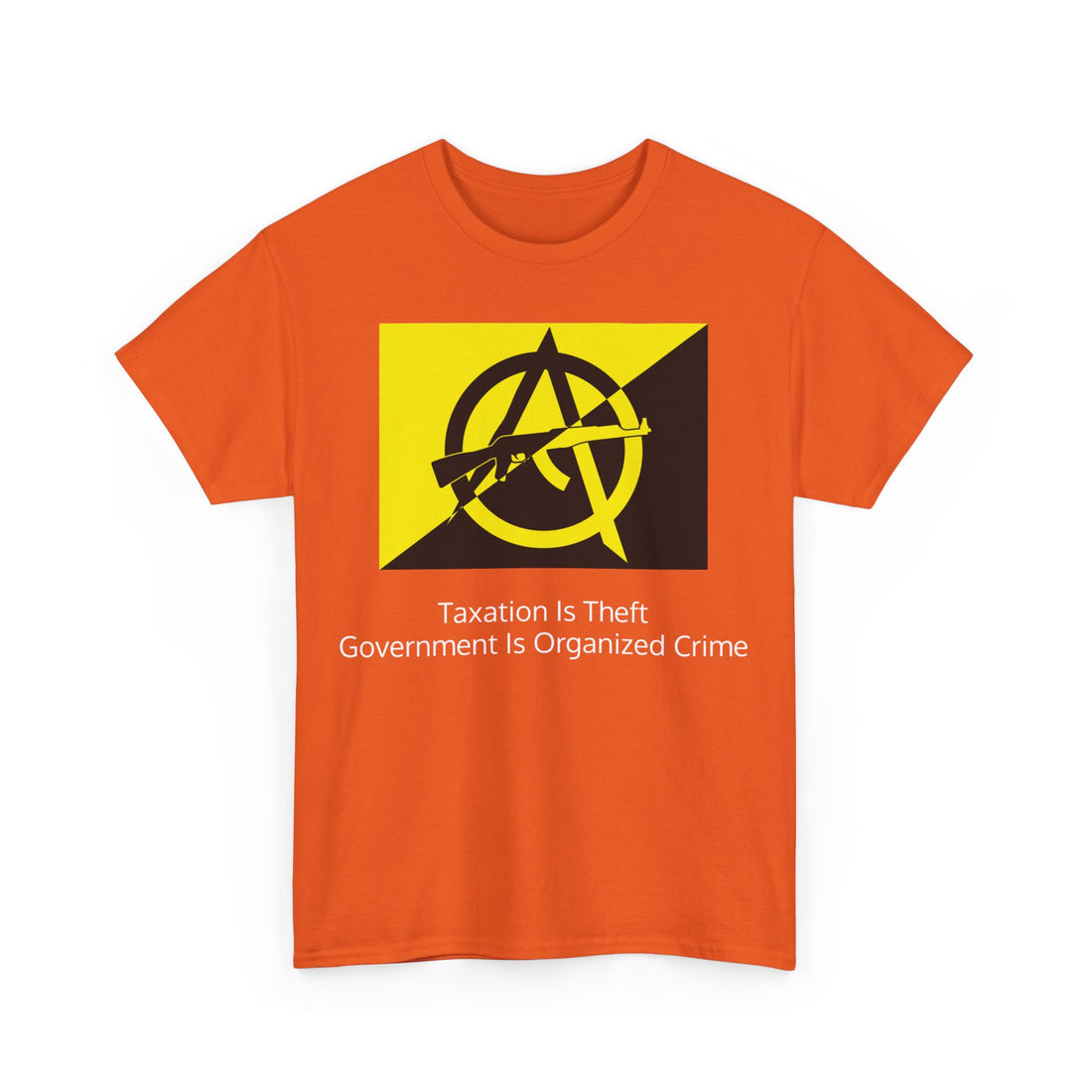 Taxation Is Theft Government Is Organized Crime - Anarcho Capitalism Flag with AK - Citizens in Arms - Unisex Heavy Cotton Tee