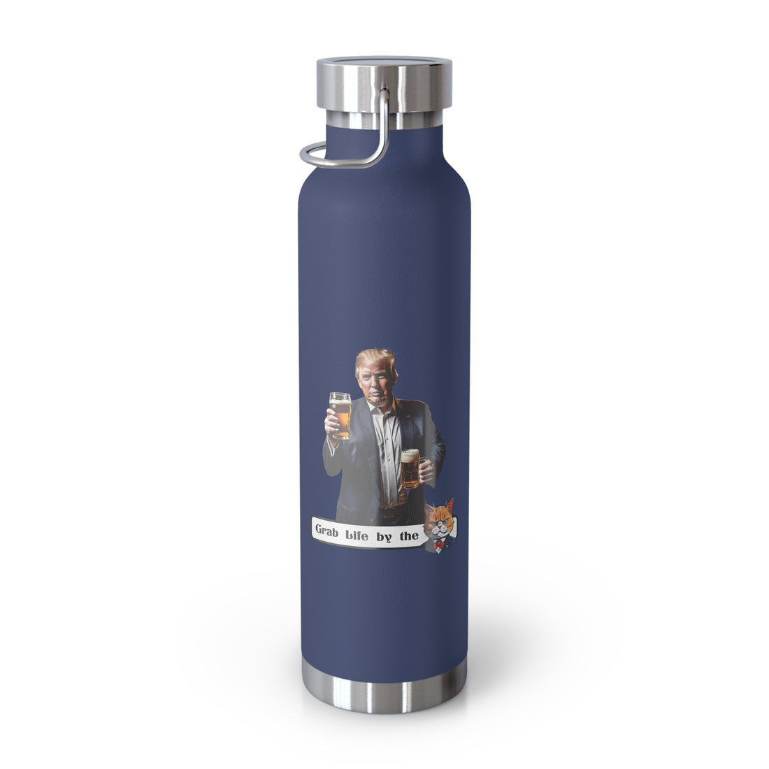 Trump - Grab Life by the P**** - Citizens in Arms - Copper Vacuum Insulated Bottle, 22oz