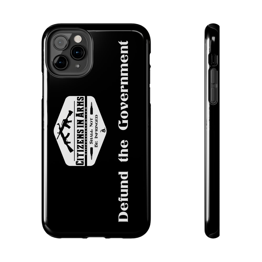 Defund the Gov. - Citizens in Arms - Tough Phone Case