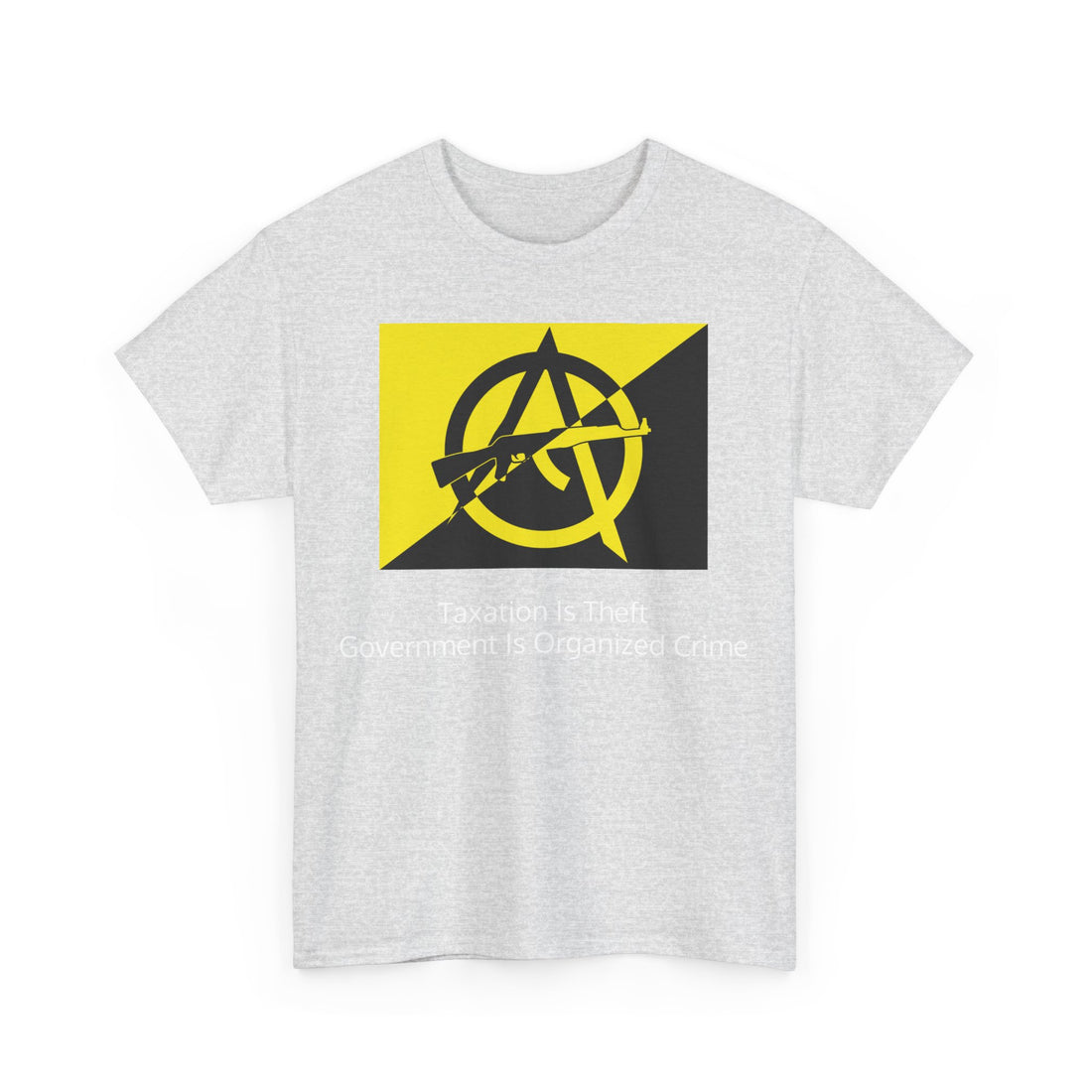 Taxation Is Theft Government Is Organized Crime - Anarcho Capitalism Flag with AK - Citizens in Arms - Unisex Heavy Cotton Tee