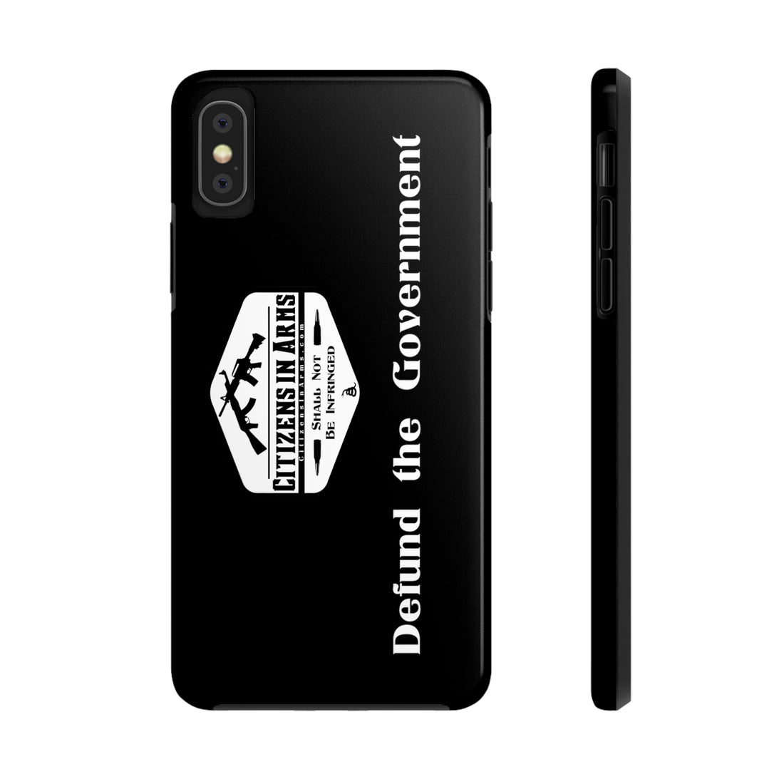 Defund the Gov. - Citizens in Arms - Tough Phone Case