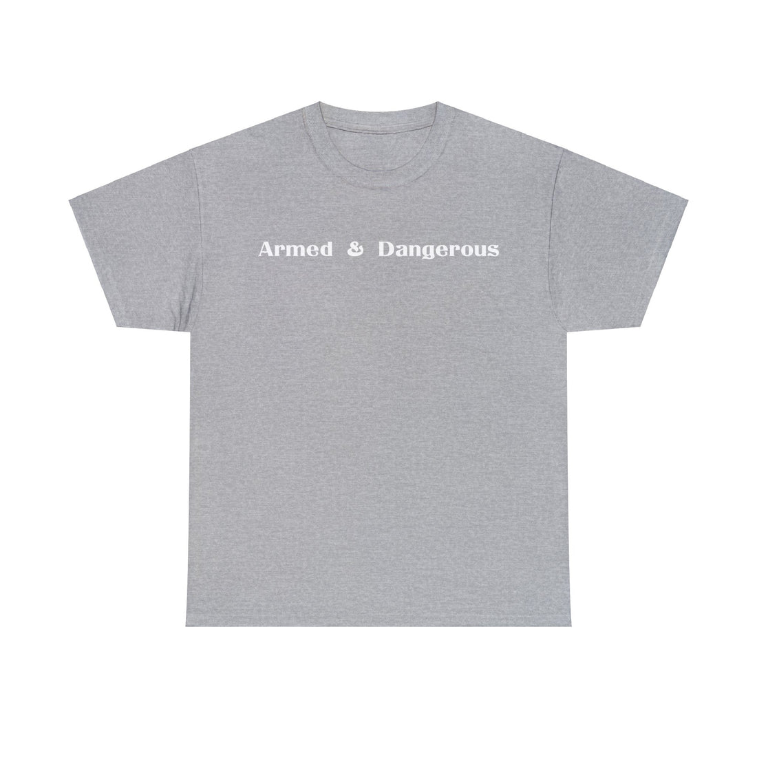 Armed & Dangerous - Citizens in Arms - Unisex Heavy Cotton Tee -