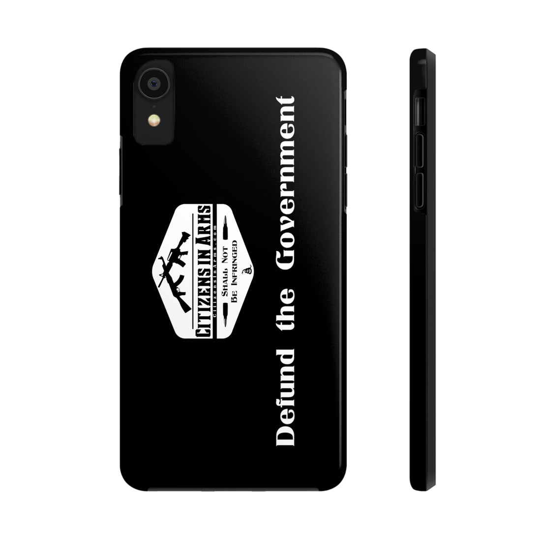 Defund the Gov. - Citizens in Arms - Tough Phone Case